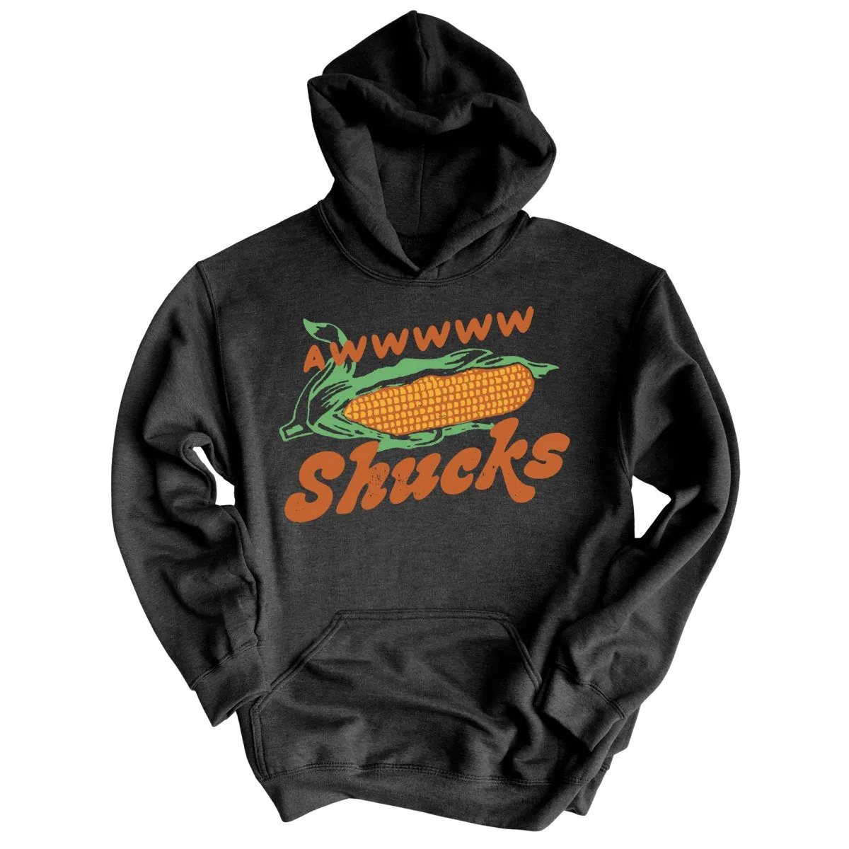 Awwwww Shucks Hoodie