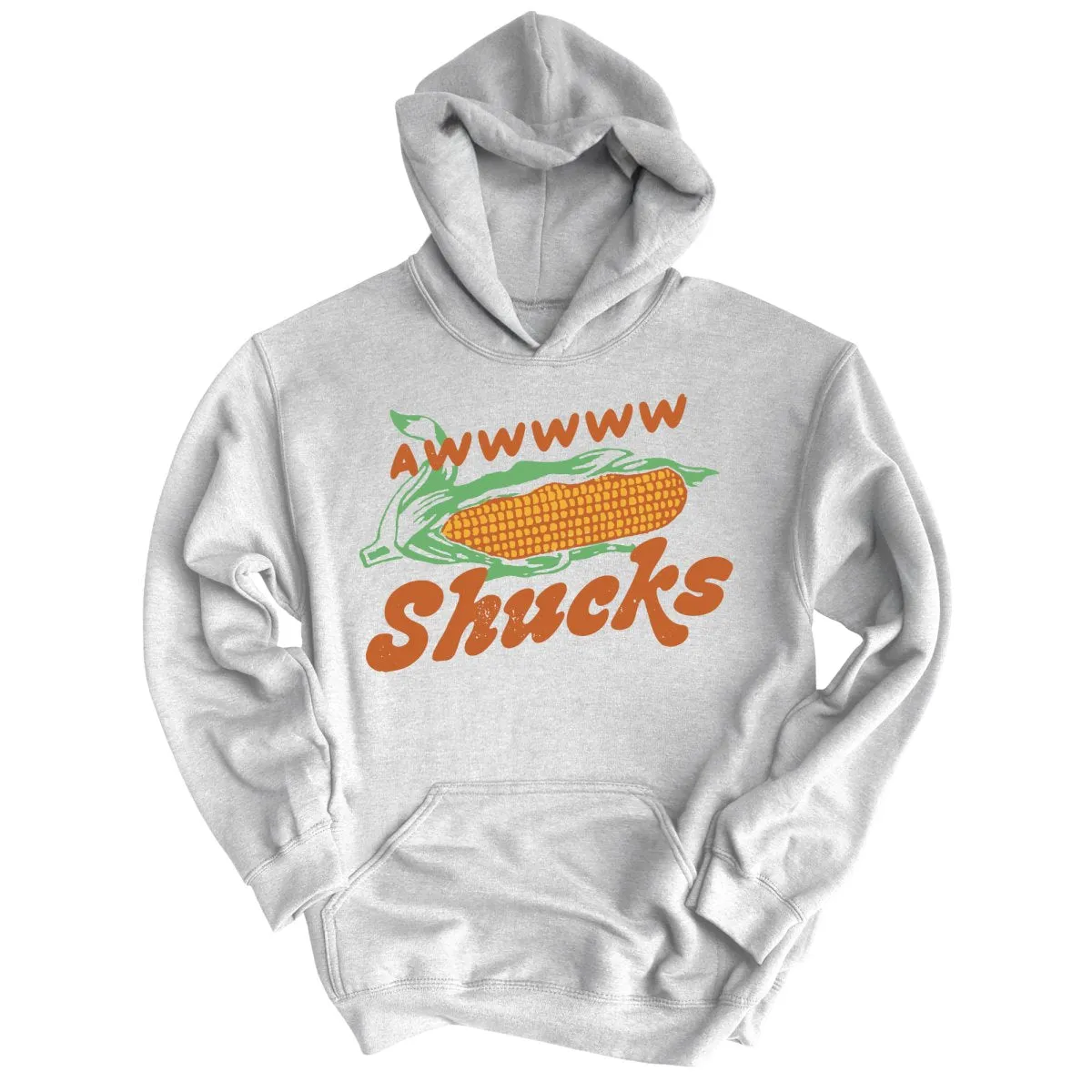 Awwwww Shucks Hoodie