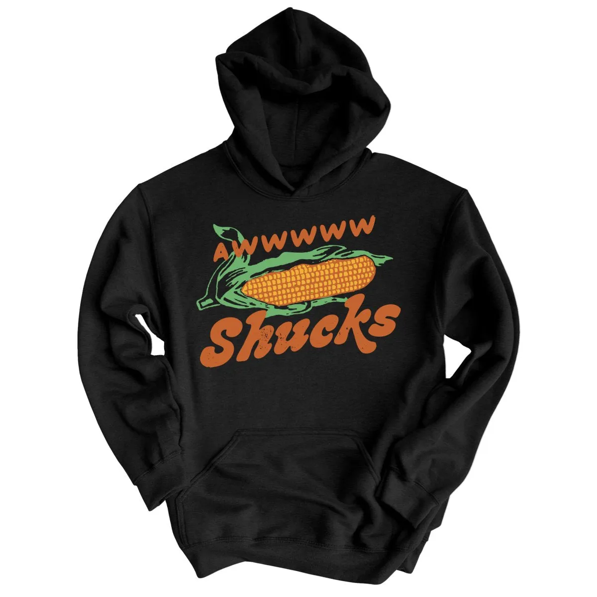 Awwwww Shucks Hoodie