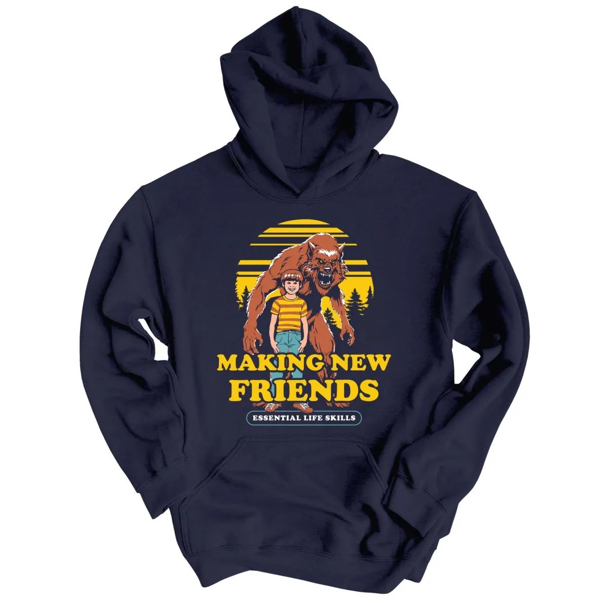 Making New Friends Hoodie