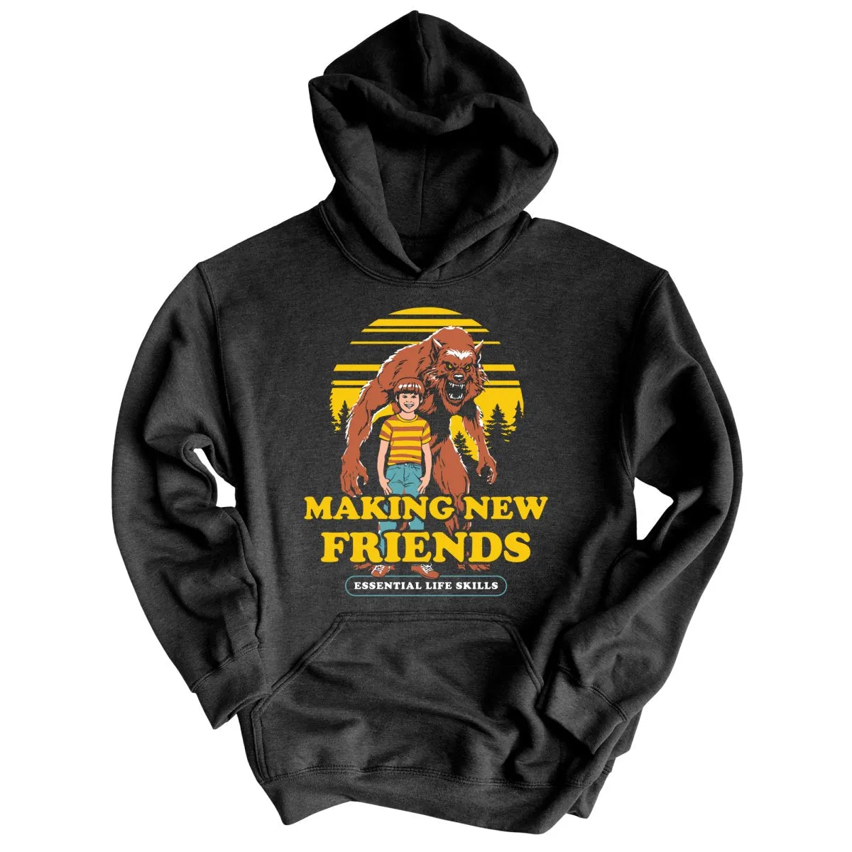 Making New Friends Hoodie